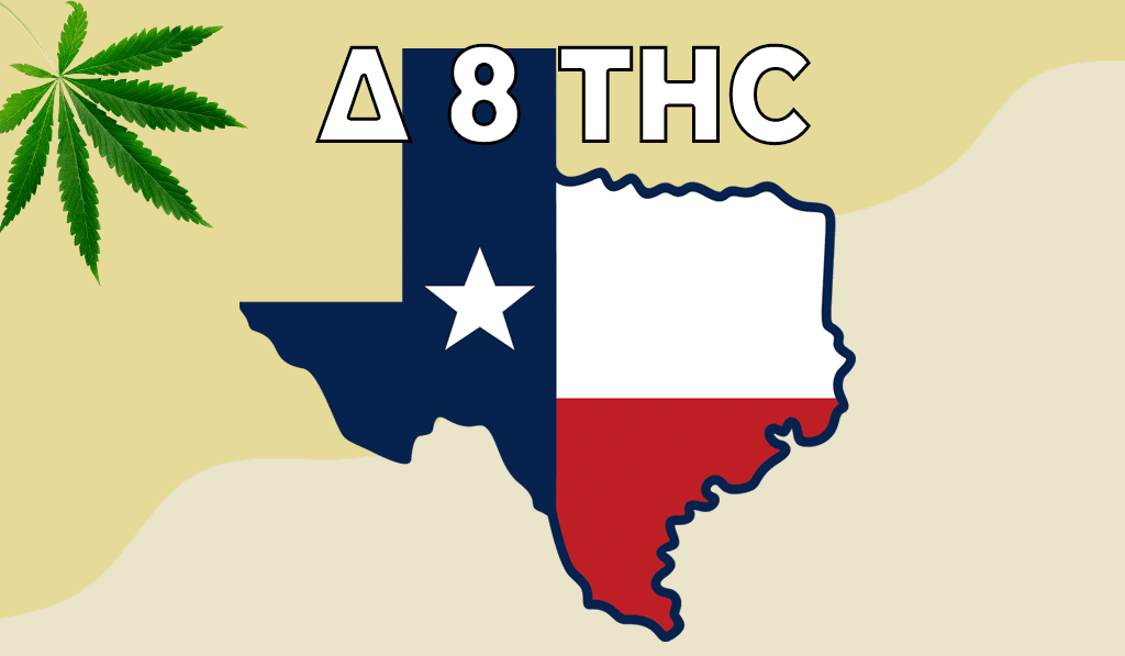 delta 8 thc legality in Texas